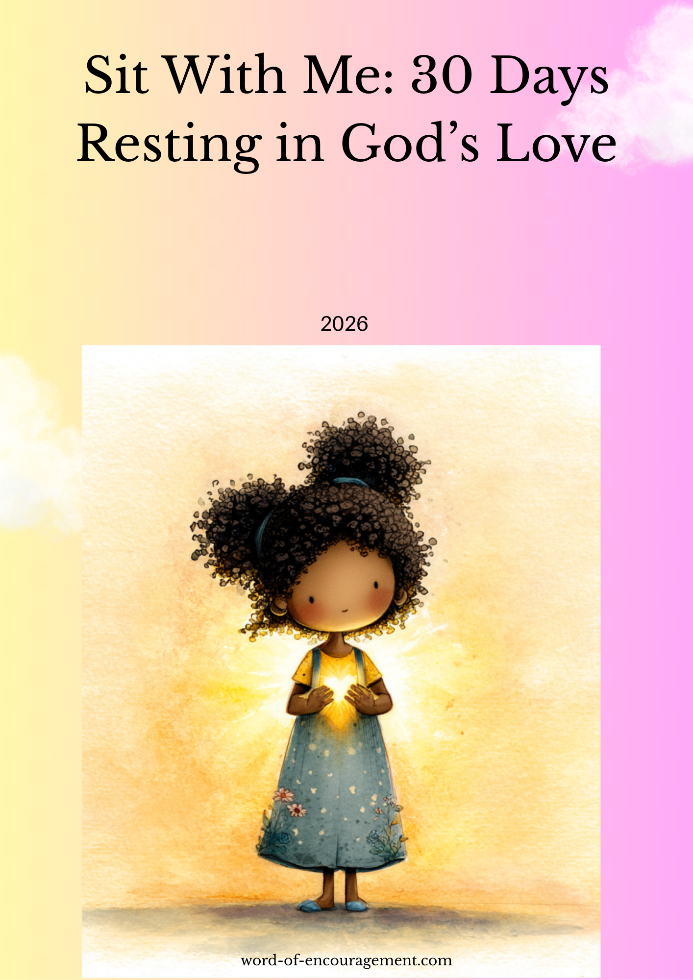 Sit With Me: 30-Days Resting In God’s Love (Digital Devotional)