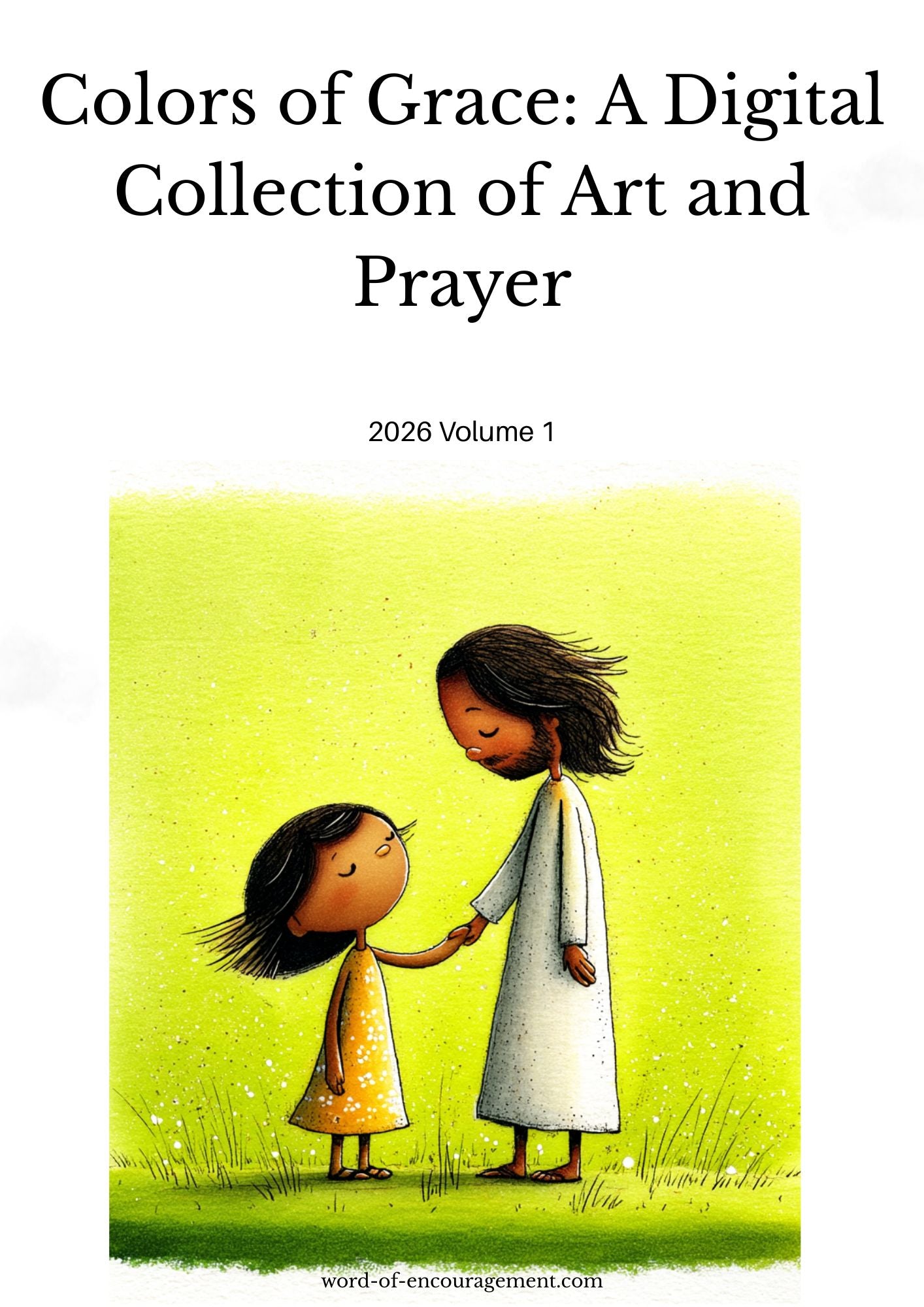 Colors of Grace: A Digital Collection of Art and Prayer | Volume 1