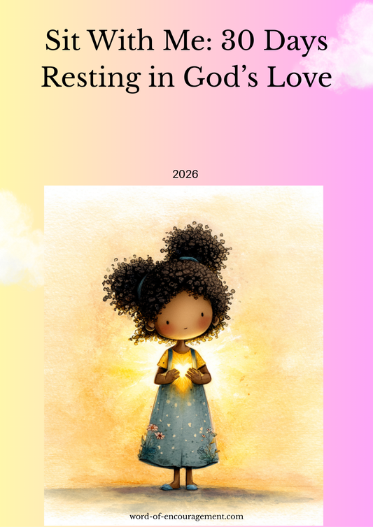 Sit With Me: 30-Days Resting In God’s Love (Digital Devotional)